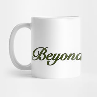 Beyond Worthy Mug